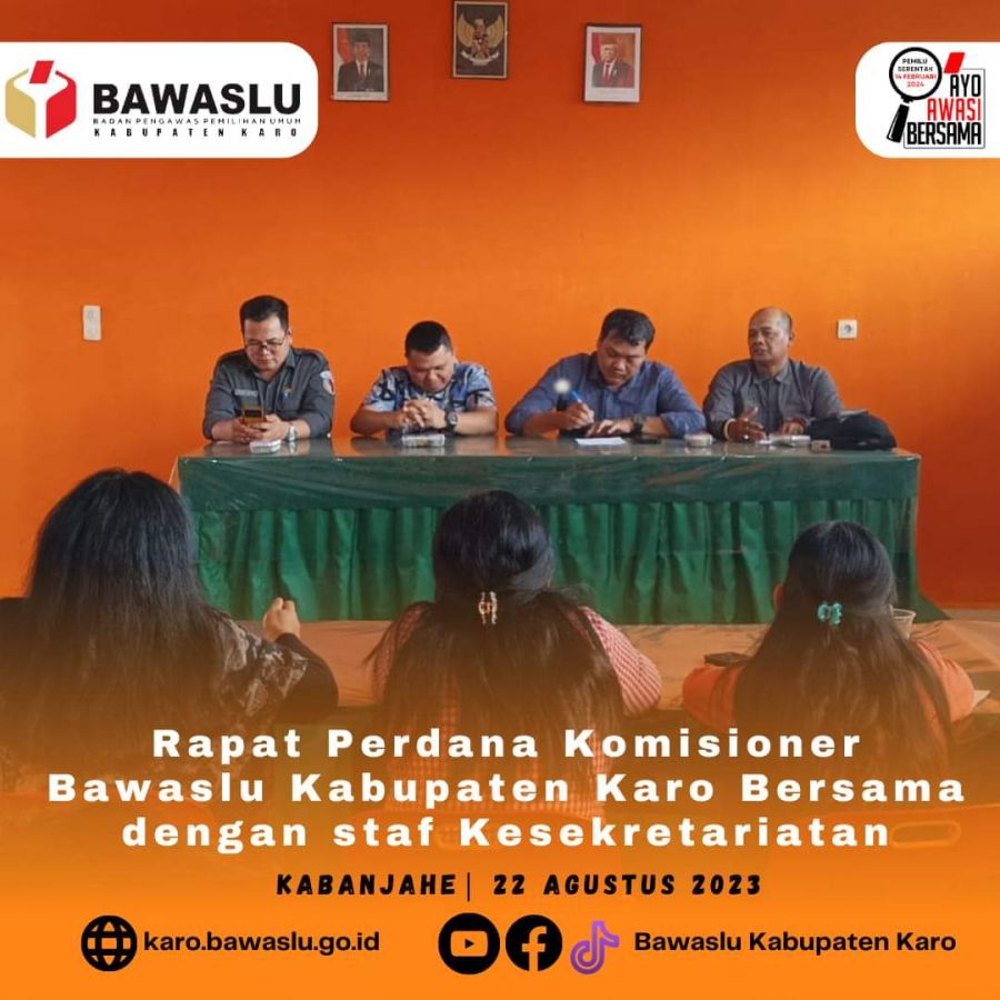 Gelar Rapat Perdana, Bawaslu Karo Dibawah Kepemimpinan Gemar Tarigan ST